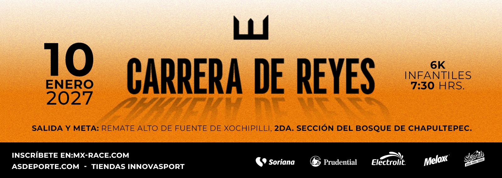 CARRERA DE REYES 2027
